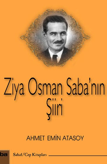 Ziya Osman Saba Hayatı ve Edebi Kişiliği